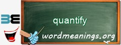 WordMeaning blackboard for quantify